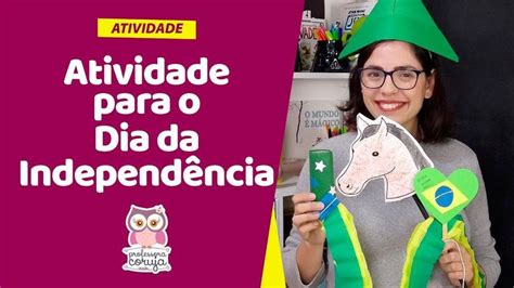 Atividades de Independência Dia da Independência Actividades 7de