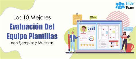 Las 10 mejores plantillas de evaluación de equipos con ejemplos y muestras