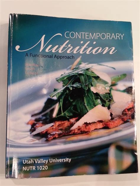 Contemporary Nutrition A Functional Approach 3e UVU NUTR 1020 Gordon M