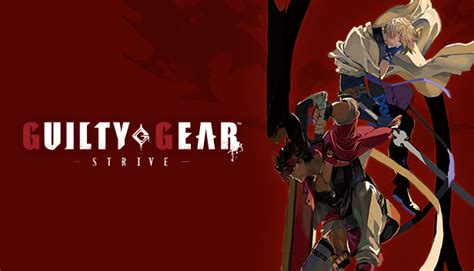 Guilty Gear Strive Season Pass 1 Steam Game Key For Pc Gamersgate