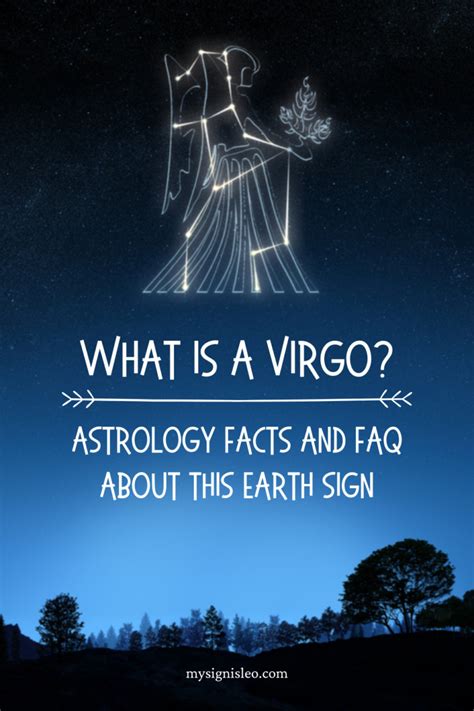 What Is A Virgo Astrology Facts And Faq About This Earth Sign My