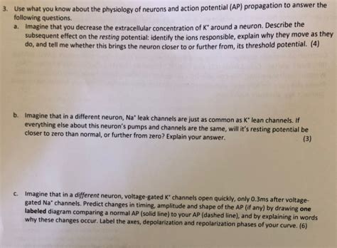 Solved Use what you know about the physiology of neurons and | Chegg.com 