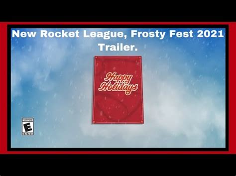 New Rocket League Frosty Fest 2021 Trailer YouTube