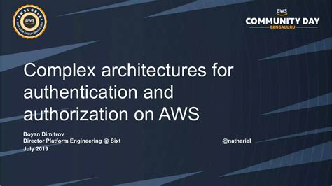 Complex Architectures For Authentication And Authorization On AWS PPT