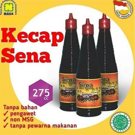 Jual Kecap Sedap Sena Natural Nusantara Shopee Indonesia