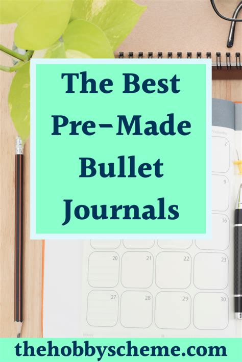 The Best Pre Made Bullet Journals The Hobby Scheme