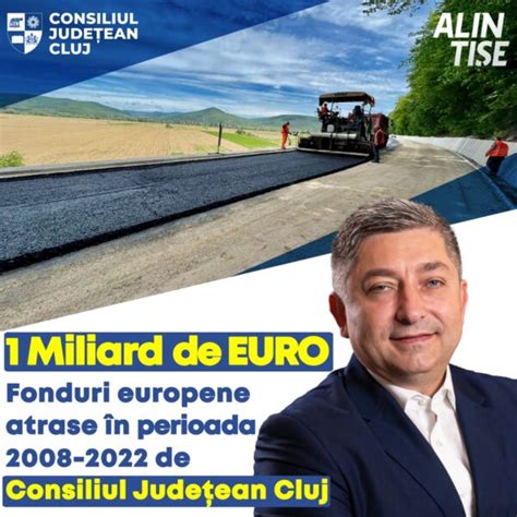 Ti E Miliard De Euro Fonduri Europene Atrase De Consiliul Jude Ean