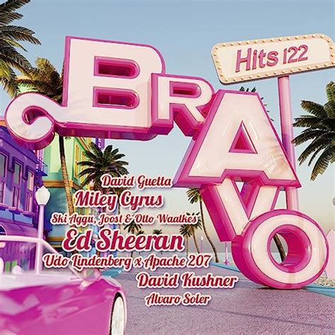 BRAVO Hits Vol 122 Von VARIOUS ARTISTS Bei Amazon Music Unlimited