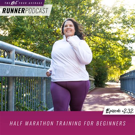 The Not Your Average Runner Podcast With Jill Angie Half Marathon