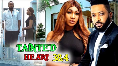 Tainted Heart Complete Season 3and4 Frederick Leonard And Ebube Nwagbo 2022 Latest Nigerian Movie