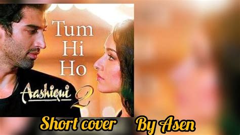 Tum Hi Ho Arijit Singh Aashiqui 2 Shraddha Kapoor Aditya Roy