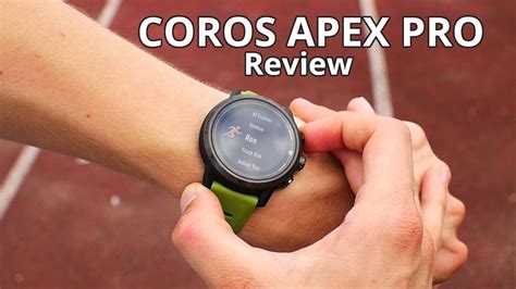 Review Coros Apex Pro Ultimaterunning Youtube