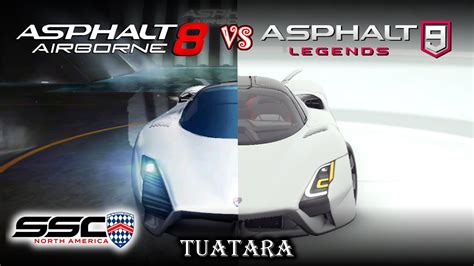 SSC Tuatara Asphalt 8 Vs Asphalt 9 YouTube