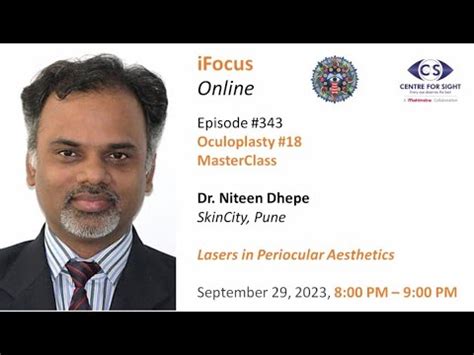 Lasers In Periocular Aesthetics MasterClass By Dr Niteen Dhepe