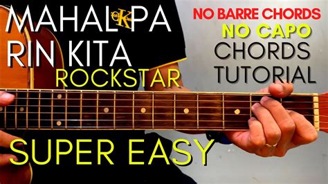 Rockstar Mahal Pa Rin Kita Chords Easy Guitar Tutorial For Acoustic