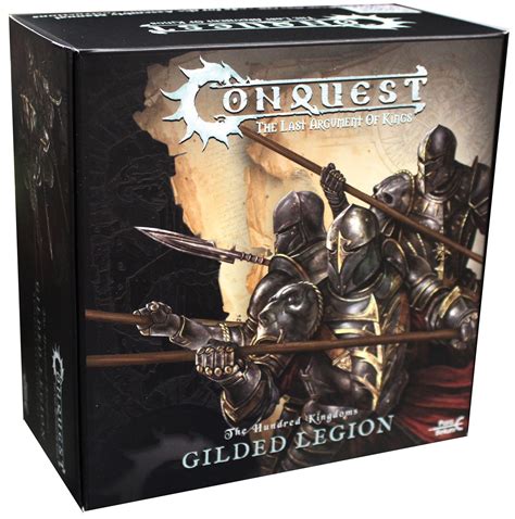 Conquest The Last Argument Of Kings Hundred Kingdoms Gilded Legion