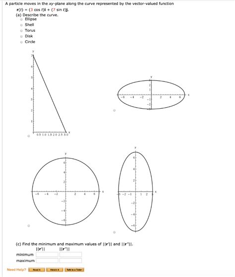 Solved A Particle Moves In The Xy Plane Along The Curve