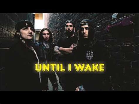 Until I Wake Self Medicated Lyrics Youtube