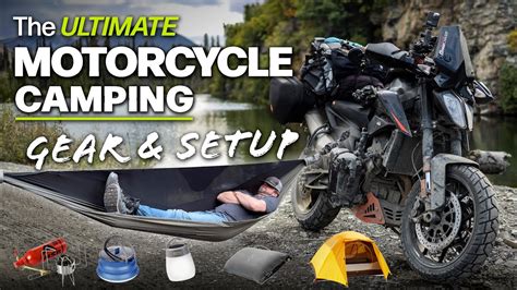 The Ultimate Motorcycle Camping Gear Setup Youtube