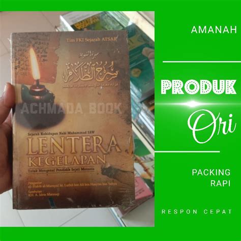 Jual Lentera Kegelapan Sejarah Kehidupan Nabi Muhammad Sirah