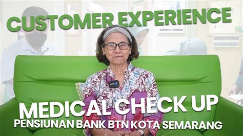 MEDICAL CHECK UP RS ROEMANI SEMARANG CUSTOMER EXPERIENCE BERSAMA