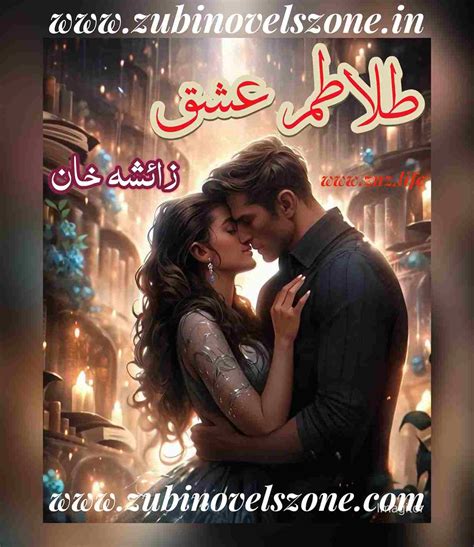 Novel Talatum Ishq By Zaisha Khan Complete Znz Zubi Novels Zone