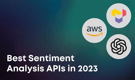 Best Sentiment Analysis Apis In 2023 By Eden Ai Medium