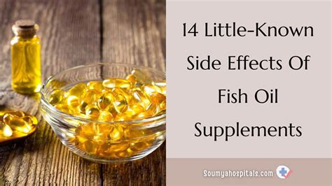 14 Little-Known Side Effects Of Fish Oil Supplements - soumyahospitals.com