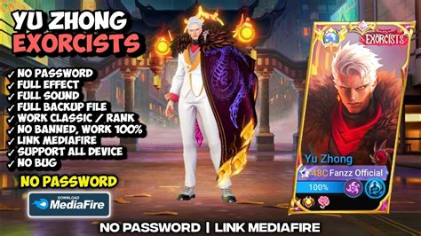 Script Skin Yu Zhong Exorcist No Password Full Effect Voice Patch