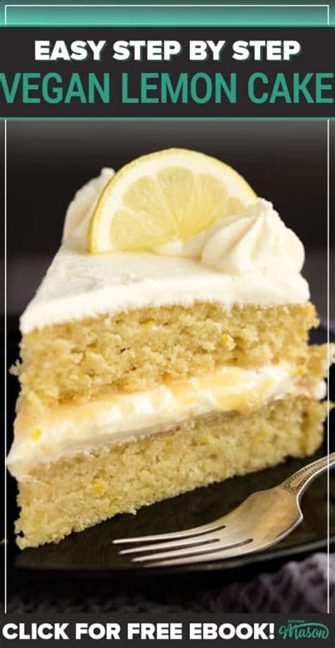 Best EVER Dairy Free Vegan Lemon Cake Step By Step Pics Video