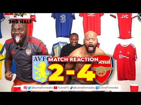 Aston Villa 2 4 Arsenal Full Fan Reactions Watkins Saka Couthino