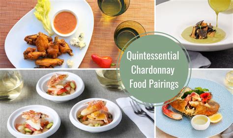 7 Perfect Chardonnay Food Pairings with Recipes | Wine Country Table