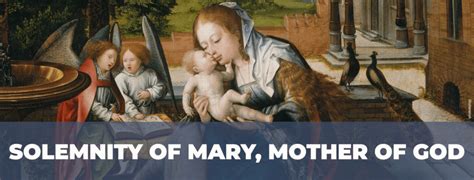 The Solemnity of Mary, the Holy Mother of God - Archdiocese of Seattle