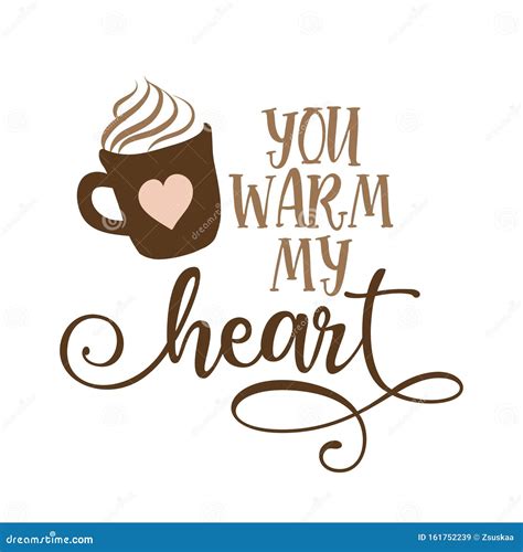 You Warm My Heart Hand Drawn Vector Illustration Autumn Color Poster Stock Vector