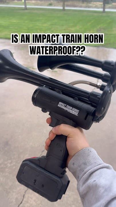 Is An Impact Train Horn Waterproof Youtube