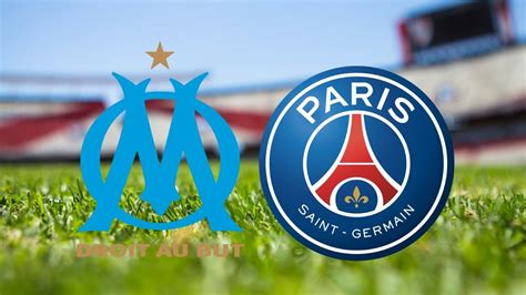 Diffusion Om Psg En Direct Où Voir Le Match De Ligue 1 En Direct