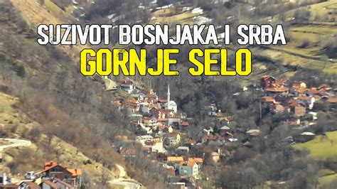 Suzivot Bosnjaka I Srba Gornje Selo YouTube