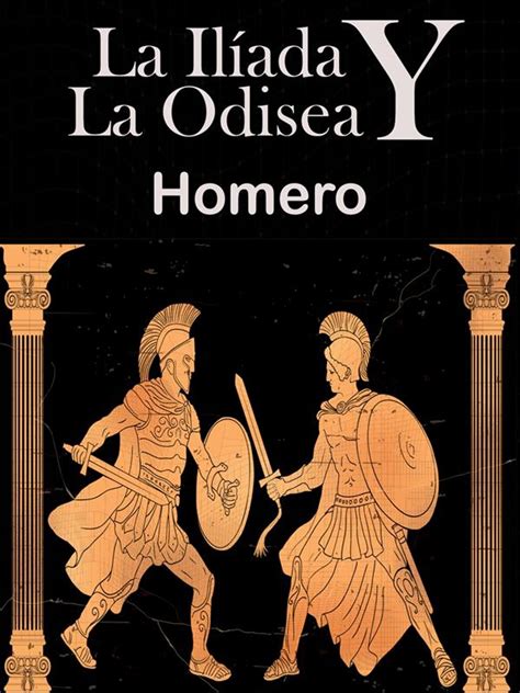 La Ilíada y La Odisea eBook by Homero EPUB Rakuten Kobo 9791220853262