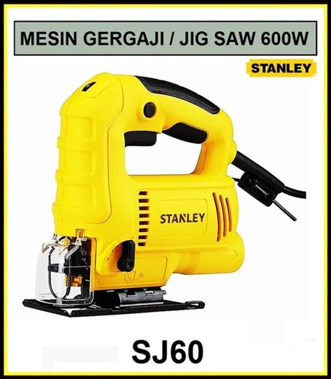 Jual Stanley Sj Sj Mesin Gergaji Jigsaw Jig Saw W Potong Kayu