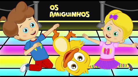 Vamos Dan Ar Musica Infantil Desenho Animado Os Amiguinhos