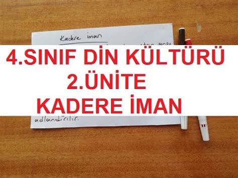 4 Sınıf Din Kültürü ve Ahlak Bilgisi 2 Ünite Kadere İman YouTube