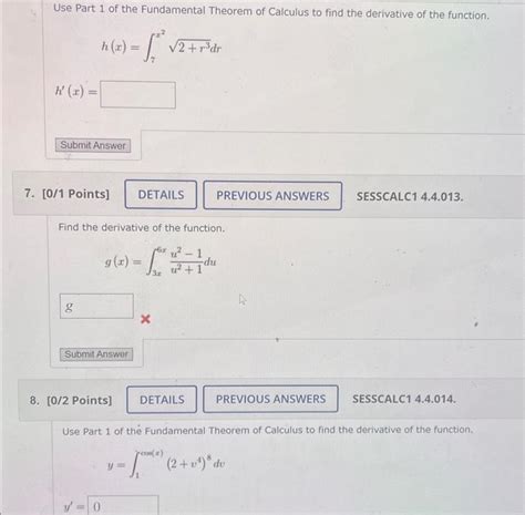 Solved Use Part 1 Of The Fundamental Theorem Of Calculus To