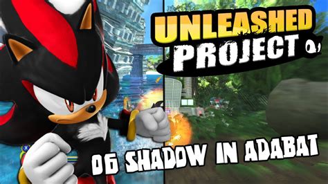 Sonic Generations Pc Unleashed Project 06 Shadow Mod In Adabat 1080p