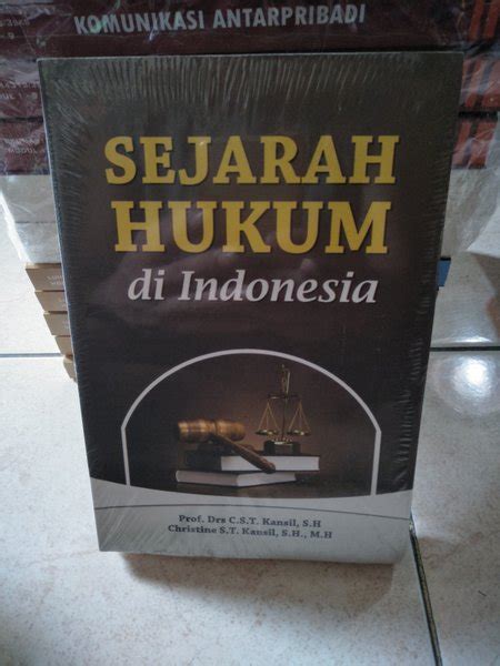 Jual Original Baru Sejarah Hukum Di Indonesia Di Lapak Mirwanbookstore