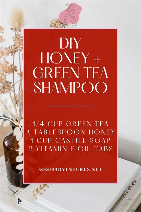 Diy Honey Green Tea Shampoo Diy Shampoo Diy Hair Care