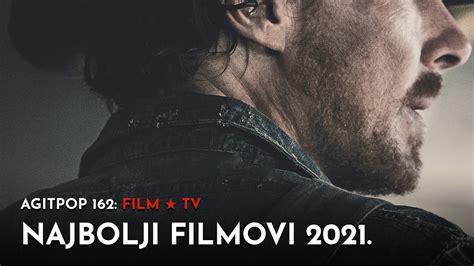 Najbolji Filmovi 2021 FILMOVI SERIJE AGITPOP TV YouTube