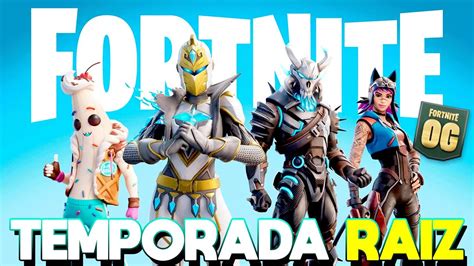 Fortnite Og A Nova Mini Temporada Raiz De Fortnite Youtube