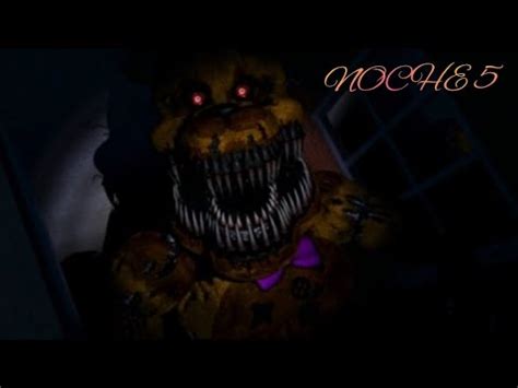 Five Nights At Freddy S 4 Noche 5 YouTube