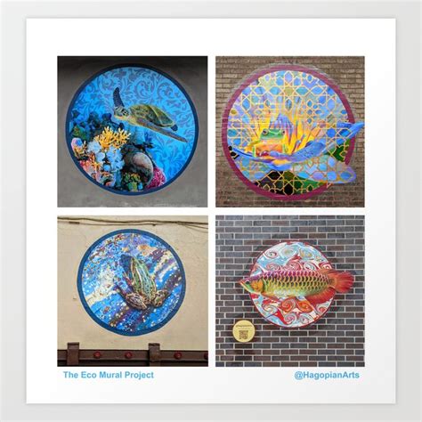 Eco Mural Project Compilation Art Print By Hagopian Arts Society6