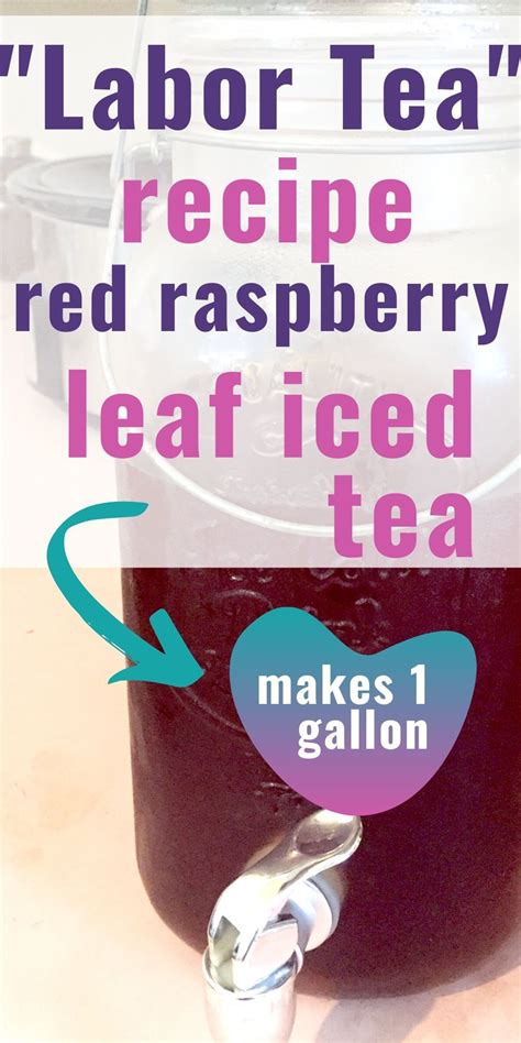 Iced Raspberry Leaf Tea Recipe Recipe Raspberry Leaf Tea Raspberry